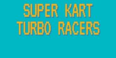 Super Kart Turbo Racers